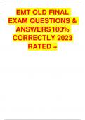 EMT OLD FINAL  EXAM QUESTIONS &  ANSWERS100&percnt;  CORRECTLY 2023 RATED &plus;