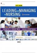 Leading and Managing in Nursing 8th Edition by Patricia S. Yoder-Wise & Susan Sportsman - Complete, Elaborated and Latest(Test Bank)