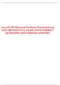 2023 ATI RN Maternal Newborn Proctored 2019 NGN &lpar;REVISED FULL EXAM&rpar; WITH CORRECT QUESTIONS AND VERIFIED ANSWERS 
