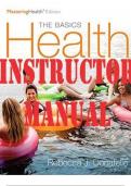 INSTRUCTOR MANUAL for Health: The Basics, The Mastering Health Edition 12th Edition by Rebecca Donatelle. ISBN 9780134388618. (All 15 Chapters)