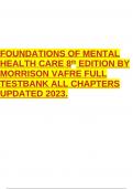 FOUNDATIONS OF MENTAL HEALTH CARE 8th EDITION BY MORRISON VAFRE FULL TESTBANK ALL CHAPTERS UPDATED 2023.