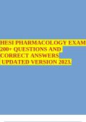 HESI PHARMACOLOGY EXAM 200+ QUESTIONS AND CORRECT ANSWERS UPDATED VERSION 2023.