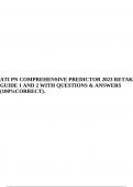 ATI PN COMPREHENSIVE EXIT 2023&sol;2024 WITH NGN QUESTIONS AND ANSWERS&comma; ATI PN COMPREHENSIVE PREDICTOR RETAKE GUIDE 2023&sol;2024 &lpar;100&percnt;VERIFIED&rpar;&comma; ATI PN COMPREHENSIVE PREDICTOR EXAM FALL 2023&sol;2024 &lpar;100&percnt;CORRECT ANSWERS&rpar; & ATI PN COMPREHENSIVE PREDICTOR 2023 RETAKE