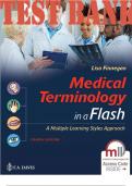 TEST BANK for Medical Terminology in a Flash! 4th Edition A Multiple Learning Styles Approach by Lisa Finnegan. ISBN 9781719642408. (All 12 Chapters).
