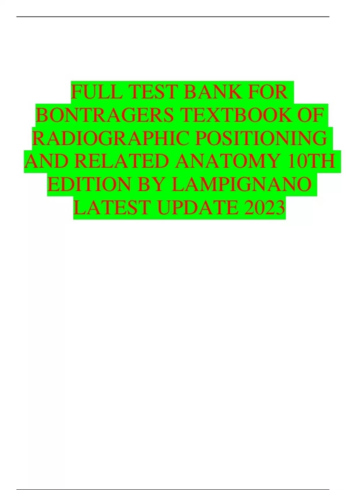 Bontrager's Textbook Of Radiographic Positioning 10th Edition - EBook PDF, Lampignano & Kendrick