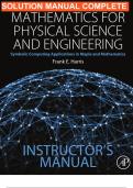 Instructor’s Manual Mathematics for Physical Science and Engineering: Symbolic Computing Applications in Maple and Mathematica  Frank E. Harris |COMPLETE 