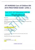 ATI NURSING Care of Children RN 2019 PROCTORED EXAM -LEVEL 3&period; Peds 2019&period; All 70Questions with the AnswersHiglighted Peds 2019