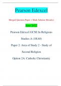 Pearson Edexcel Merged Question Paper + Mark Scheme (Results) June 2022 Pearson Edexcel GCSE In Religious  Studies A (1RA0) Paper 2: Area of Study 2 - Study of  Second Religion Option 2A: Catholic Christianity Centre Number Candidate Number *P71239A0112* 