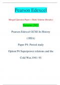 Pearson Edexcel Merged Question Paper + Mark Scheme (Results) Summer 2022 Pearson Edexcel GCSE In History  (1HIA) Paper P4: Period study Option P4 Superpower relations and the  Cold War,1941–91 Centre Number Candidate Number *P68674A0112* Turn over  Total