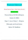 Pearson Edexcel Merged Question Paper + Mark Scheme (Results) Summer 2022 Pearson Edexcel GCSE In Religious  Studies B (1RB0) Paper 3: Area of Study 3 – Religion,  Philosophy and Social Justice Option 3D: Buddhism Centre Number Candidate Number *P71256A01