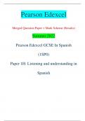Pearson Edexcel Merged Question Paper + Mark Scheme (Results) Summer 2022 Pearson Edexcel GCSE In Spanish  (1SP0) Paper 1H: Listening and understanding in  Spanish Centre Number Candidate Number *P71109A0116* Turn over  Total Mark
