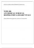 NURS 406 ATI_ MEDICAL SURGICAL RESPIRATORY & BOARD VITALS