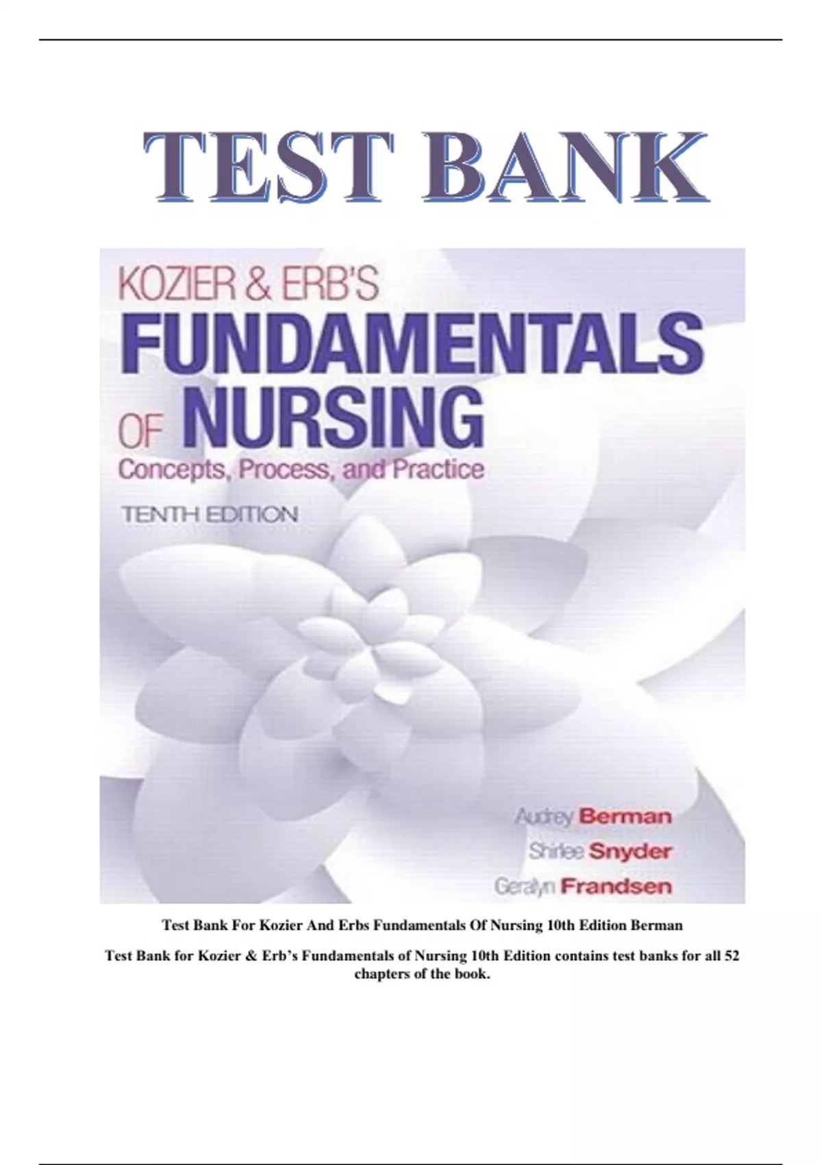 Test Bank For Kozier And Erbs Fundamentals Of Nursing 10th Edition ...