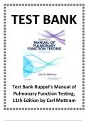 Test Bank Ruppel's Manual of Pulmonary Function Testing, 11th Edition by Carl Mottram.
