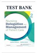 TEST BANK FOR NURSING DELEGATION AND MANAGEMENT OF PATIENT CARE 2ND EDITION