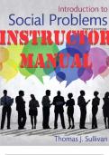 INSTRUCTOR MANUAL for Introduction to Social Problems 10th Edition by Thomas Sullivan. ISBN 9780134054612. (Al 15 Chapters).