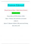Pearson Edexcel Merged Question Paper + Mark Scheme (Results) Summer 2022 Pearson Edexcel GCSE In History (1HIA) Paper 1: Thematic study and historic environment  (1HIA/13) Option 13: Migrants in Britain, c800–present and Notting  Hill c1948–c1970 Mark Sc
