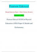 Pearson Edexcel Merged Question Paper &plus; Mark Scheme &lpar;Results&rpar; Summer 2022 Pearson Edexcel GCSE In Physical  Education &lpar;1PE0&rpar; Paper 02 Health and  Performance Centre Number Candidate Number &ast;P71112A0120&ast; Turn over  Total Marks Candidate surname