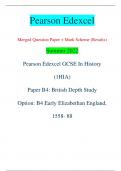 Pearson Edexcel Merged Question Paper + Mark Scheme (Results) Summer 2022 Pearson Edexcel GCSE In History  (1HIA) Paper B4: British Depth Study Option: B4 Early Elizabethan England,  1558- 88 Centre Number Candidate Number *P68670A0112* Turn over  Total M