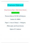 Pearson Edexcel Merged Question Paper + Mark Scheme (Results) Summer 2022 Pearson Edexcel GCSE In Religious  Studies B (1RB0) Paper 3: Area of Study 3 – Religion,  Philosophy and Social Justice Option 3F: Judaism Centre Number Candidate Number *P70857A012