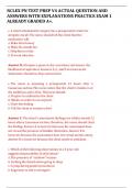 NCLEX PN TEST PREP V4ACTUAL QUESTION AND  ANSWERSWITH EXPLANATIONSPRACTICE EXAM 1  ALREADY GRADED A&plus;