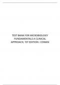 TEST BANK FOR MICROBIOLOGY FUNDAMENTALS A CLINICAL APPROACH&comma; 1ST EDITION &colon; COWAN