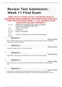 NURS 6512C-2/ NURS 6512N-2 ADVANCED HEALTH  ASSESSMENT AND DIAGNOSTIC REASONING 2023/2024 REAL FINAL PRACTICE EXAM WEEK 11| ALL 100 REAL EXAM  QUESTIONS WALDEN UNIVERSITY
