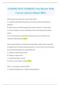 COMMUNITY NURSING Test Review With Correct Answers Rated 100%
