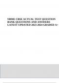 NBME CBSE ACTUAL TEST QUESTION BANK QUESTIONS AND ANSWERS LATEST UPDATED 2023-2024 GRADED A+