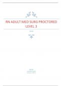 RN ADULT Med Surg Proctored Level 3-Questions and Answers