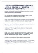 CERTIFIED VETERINARY ASSISTANT - LEVEL 1: COURSE 101 GENERAL VETERINARY ASSISTANCE|UPDATED&VERIFIED|100% SOLVED|GUARANTEED SUCCESS