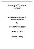 Solution Manual For Financial Accounting Theory and Analysis Text and Cases 13th Edition By Richard Schroeder, Myrtle Clark, Jack  Cathey (All Chapters, 100% Original Verified, A+ Grade)