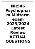 NR546 Psychopharm Midterm exam 2023/2024 Latest Review ACTUAL QUESTIONS