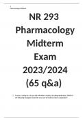 NR 293 Pharmacology Midterm Exam 2023/2024 (65 q&a)