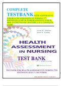 Complete TESTBANK With Answer Keys For Health Assessment In Nursing 7TH EDITION BY JANET R. WEBER & KELLEY JANE H. ISBN-13 9781975161156 Chapters 1-34 A Complete Guide/Newest Version…Ace Your Exam