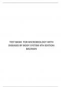 TEST BANK FOR MICROBIOLOGY WITH DISEASES BY BODY SYSTEM 4TH EDITION BAUMAN