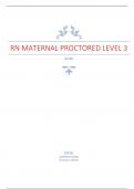 RN MATERNAL PROCTORED LEVEL 3 Questions and Answers Latest Update Graded A 2023