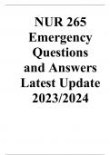NUR 265 Emergency Questions and Answers Latest Update 2023/2024