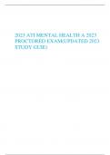 2023 ATI MENTAL HEALTH A 2023 PROCTORED EXAM&lpar;UPDATED 2023 STUDY GUIE&rpar;