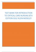 Test Bank for Introduction to Critical Care Nursing 8th Edition Sole Klein Moseley 2023