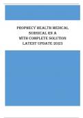 Prophecy Health medical surgical RN A - QUESTIONS & ANSWERS with complete solution &lpar;SCORED 96&percnt;&rpar; latest update 2023