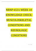 NRNP 6531 Week 10 Knowledge Check; Musculoskeletal Conditions and Neurologic Conditions
