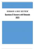 Domain 4 BOC Review - Questions & Answers with Rationale &lpar;RATED A&plus;&rpar; LATEST 2023