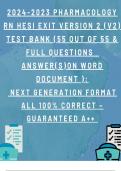 2024-2023 PHARMACOLOGY RN HESI EXIT VERSION 2 (V2) TEST BANK (55 ou﻿t of 55 & FULL QUESTIONS  ANSWER(S)ON WORD DOCUMENT ):  Next Generation Format ALL 100% CORRECT – GUARANTEED A++ 