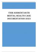 VSIM ANDREW DAVIS MENTAL HEALTH CASE DOCUMENTATION - QUESTIONS & ANSWERS ACTUAL SCREENSHOT (GRADED 97%) UPDATED 2023
