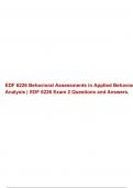 EDF 6226 Behavioral Assessments in Applied Behavior Analysis | EDF 6226 Exam 2 Questions and Answers.