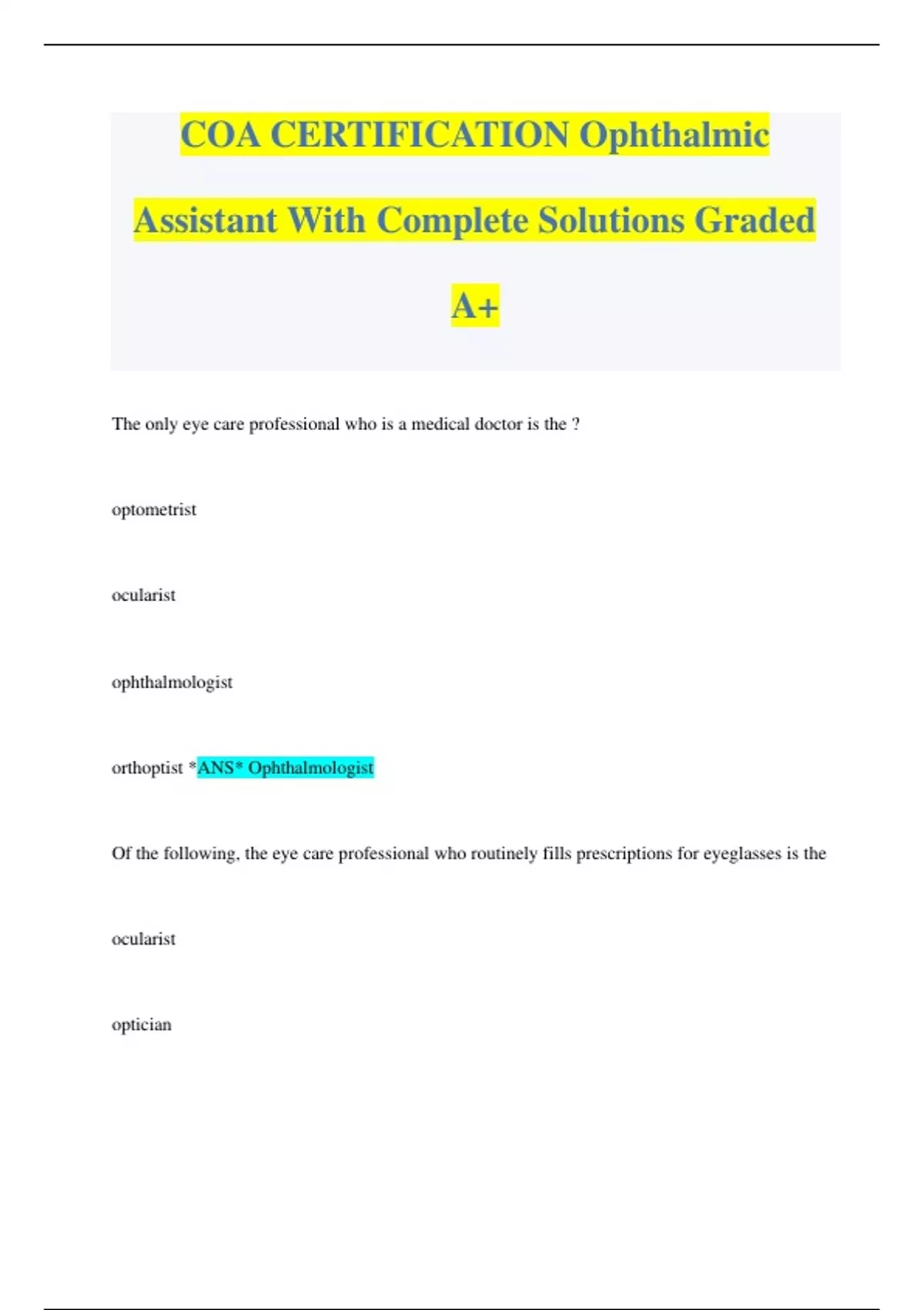 COA CERTIFICATION Ophthalmic Assistant With Complete Solutions Graded A+ COA CERTIFICATION
