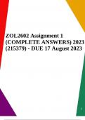 ZOL2602 Assignment 1 (COMPLETE ANSWERS) 2023 (215379) - DUE 17 August 2023