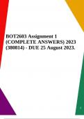 BOT2603 Assignment 1 (COMPLETE ANSWERS) 2023 (380814) - DUE 25 August 2023.