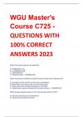 WGU  C725 - QUESTIONS WITH  100% CORRECT  ANSWERS 2023